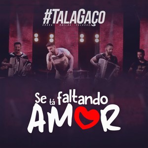 Se Tá Faltando Amor (Ao Vivo)