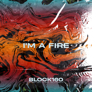 I'm A Fire