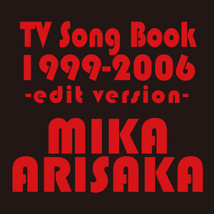 TV Song Book 1999-2006 -edit version-