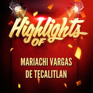 Mariachi Vargas De Tecalitlan - El Adolorido