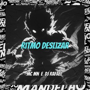 Ritmo Deslizar (Explicit)