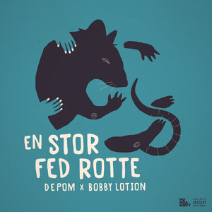 En Stor Fed Rotte (Explicit)