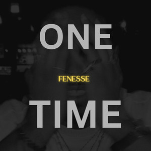 One Time (Explicit)