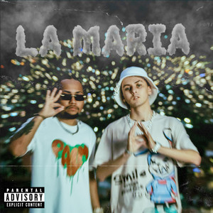 La Maria (Explicit)