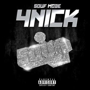 4Nick (feat. BonezTheDon) [Explicit]