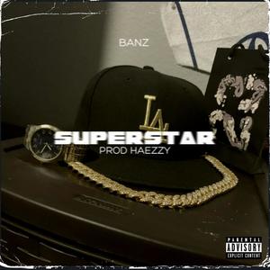 SUPERSTAR (Explicit)