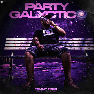 Party Galxctico (Explicit)