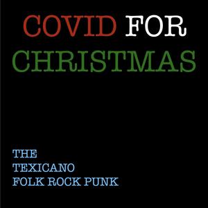 COVID FOR CHRISTMAS