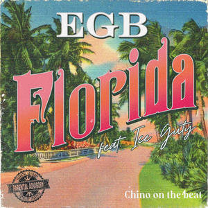Florida(feat. Ice Guty & Chino on the beat)