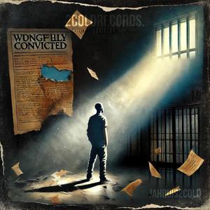 WRONGFULLY CONVICTED (feat. SCOTTYCBEATS.12) [Explicit]