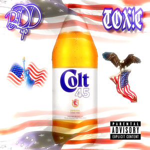 COLT45 FREESTYLE (Explicit)