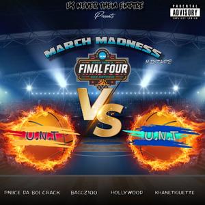 March Madness Mixtape (Explicit)