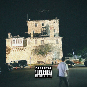 I Swear (Explicit)