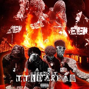 TTKDAREAL (feat. Jmann5) (Explicit)