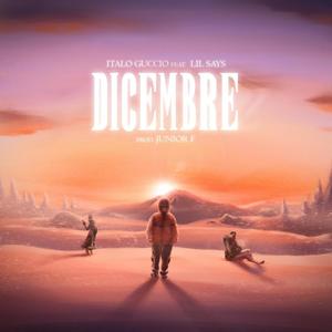 Dicembre (feat. Italo Guccio & Junior F)