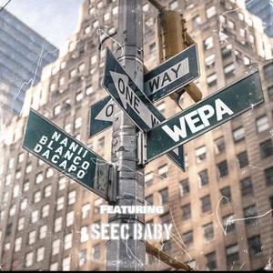 WEPA (feat. Seec Baby)