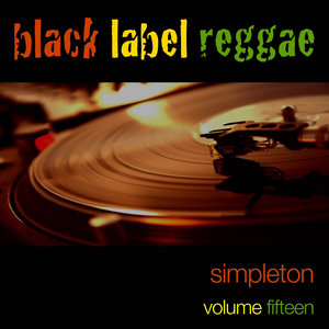 Black Label Reggae-Simpleton-Vol. 15