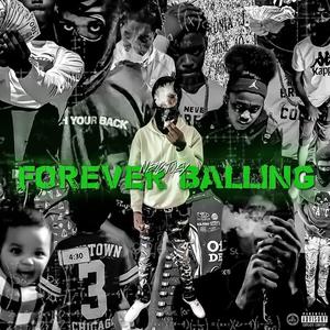 Forever Balling (Explicit)