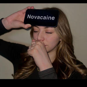 Novacaine (Explicit)