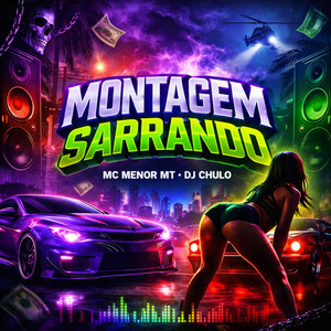 Montagem Sarrando (Explicit)