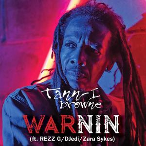 Warnin' (feat. Rezz G, Djedi & Zara Sykes)