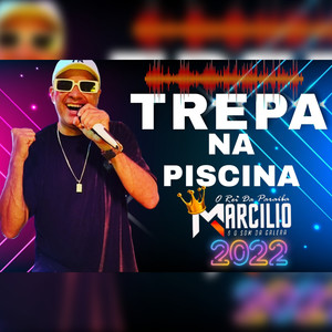 Trepa na Piscina, 2022