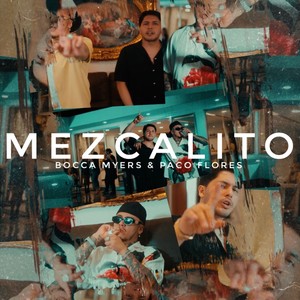 Mezcalito (Explicit)