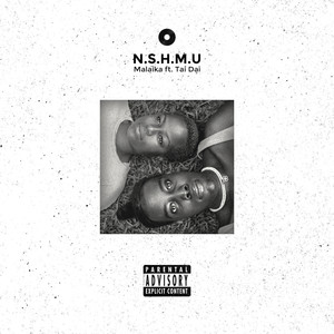 N.S.H.M.U (Explicit)