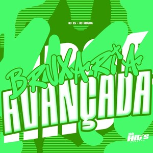 Bruxaria Avançada (Explicit)