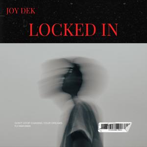 LOCKED IN (Explicit)