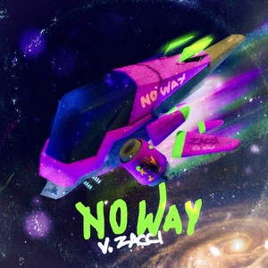 No Way (Radio Edit)