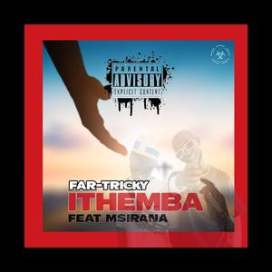 Ithemba (feat. Msirana) [Explicit]