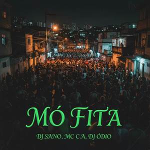 MÓ FITA (Explicit)