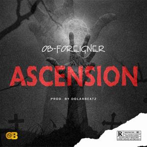 Ascension (Freestyle) (Explicit)