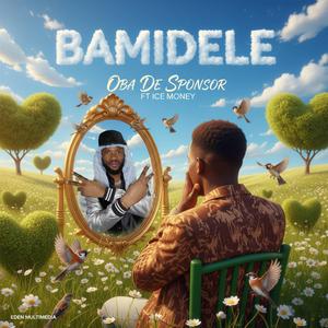 BAMIDELE (feat. Ice Money)
