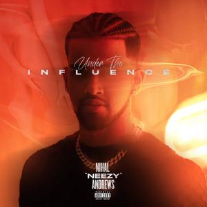 Under The Influence (Explicit)