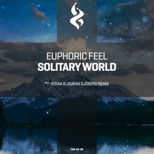 Solitary World (Hoyaa & Joakim Sjöberg Remix)