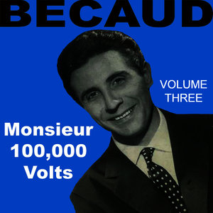 Monsieur 100 000 Volts Vol 3