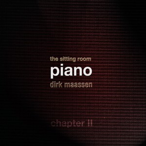 The Sitting Room Piano (Chapter II)