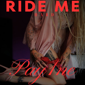 Ride Me Hard (Explicit)