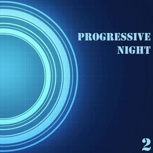 Progressive Night, Vol. 2