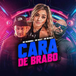 Cara de Brabo (Explicit)