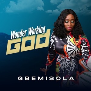 Wonder Working God