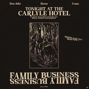 FAMILY BUSINESS (feat. Horus Beatz & Yvnno) [Explicit]