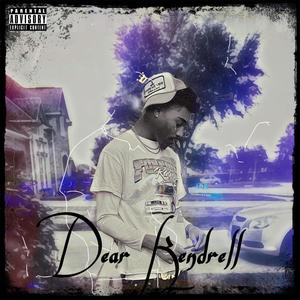 Dear Kendrell (Explicit)