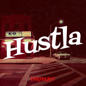 Hustla (Explicit)