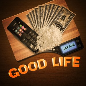 Good LIfe