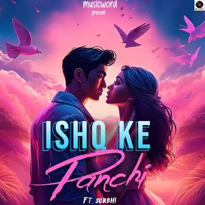 Ishq Ke Panchi