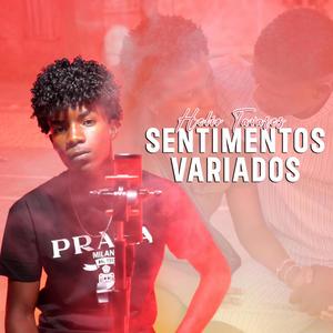 Sentimentos Variados (feat. Helio Tavares) [Explicit]