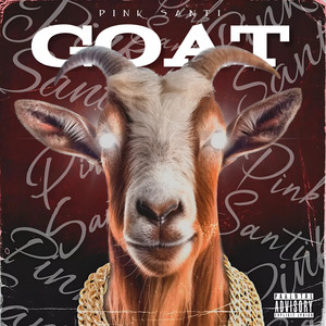 Goat (Explicit)